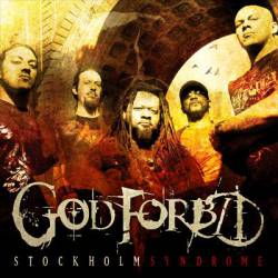 God Forbid (USA-1) : Stockholm Syndrome